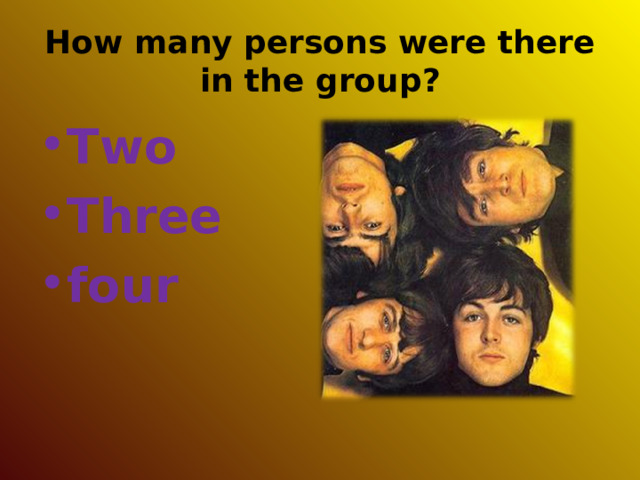 How many persons were there in the group ?