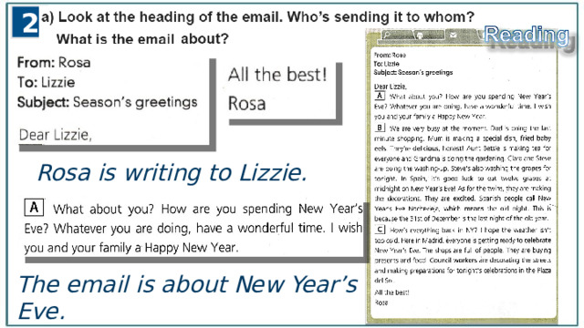 2 Rosa is writing to Lizzie.  The email is about New Year’s Eve. 