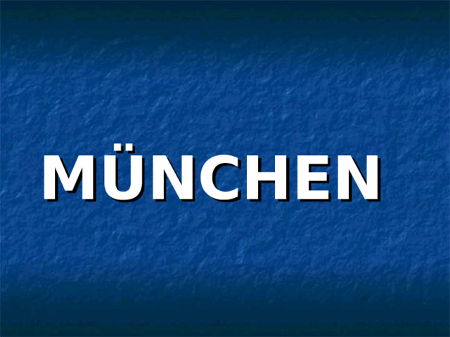  MÜNCHEN  