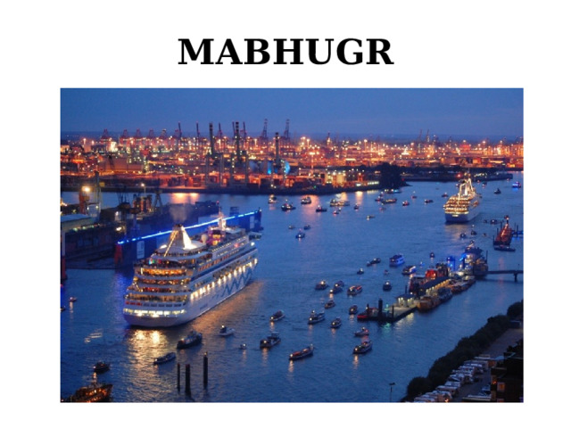 MABHUGR 
