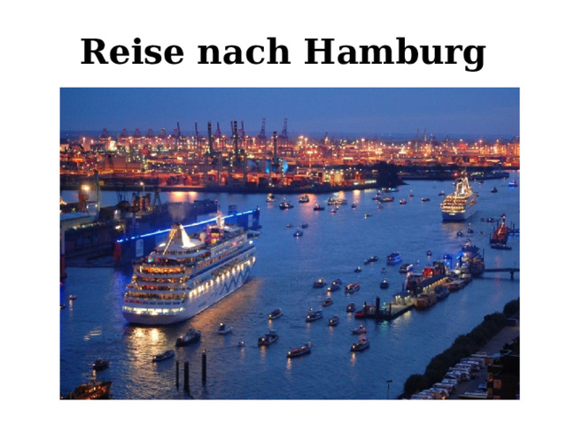 Reise nach Hamburg 
