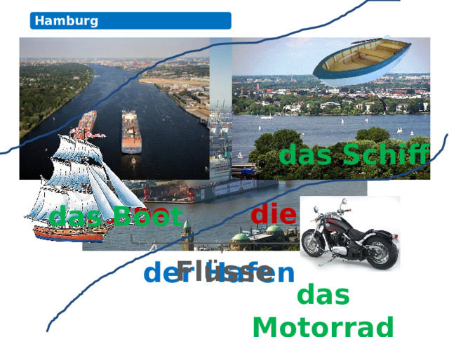 Hamburg das Schiff die Elbe die Alster das Boot Flüsse der Hafen das Motorrad 