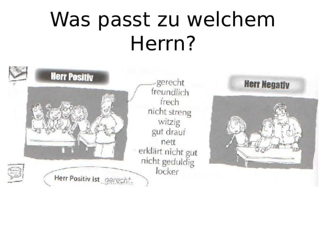 Was passt zu welchem Herrn? 