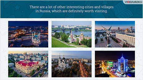 Russia: geographical position, climate, population, cities and villages, landmarks
